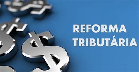 impostos reforma tributária-4